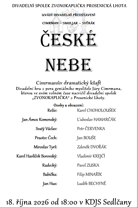 Divadelní představení České nebe v&nbsp;Sedlčanech