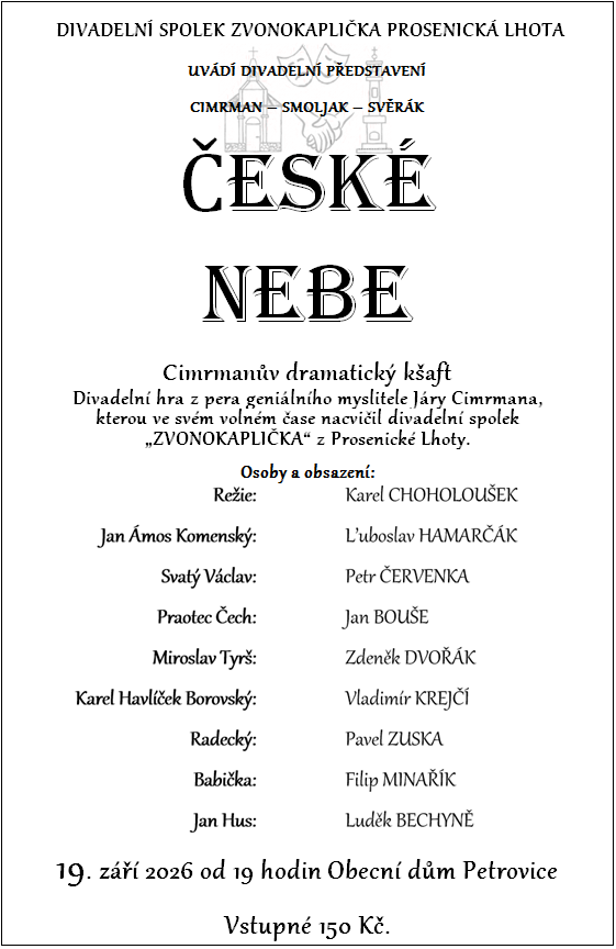 Divadelní představení České nebe v Petrovicích u Sedlčan